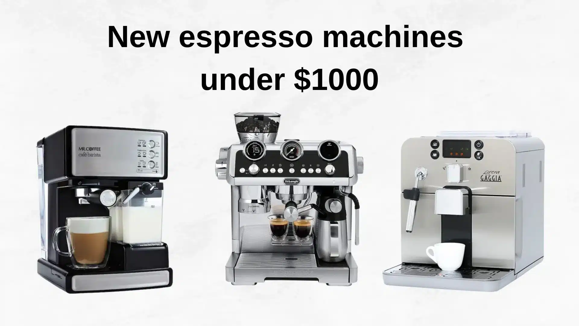 New espresso machines under $1000